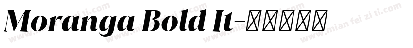 Moranga Bold It字体转换